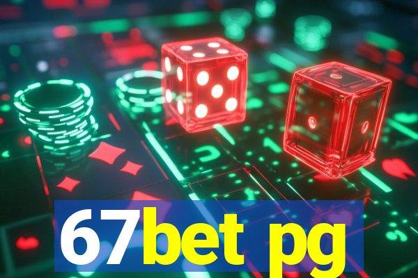 67bet pg